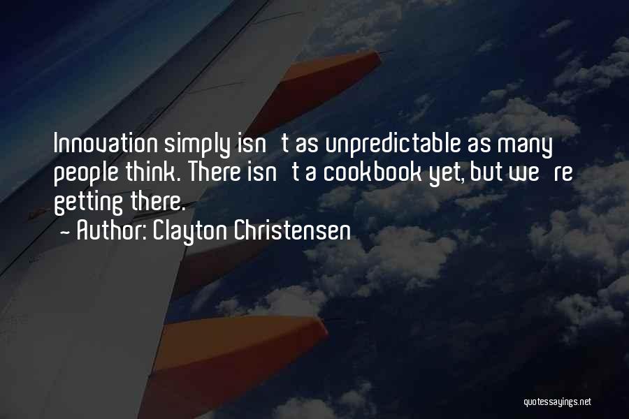 Clayton Christensen Quotes 931824