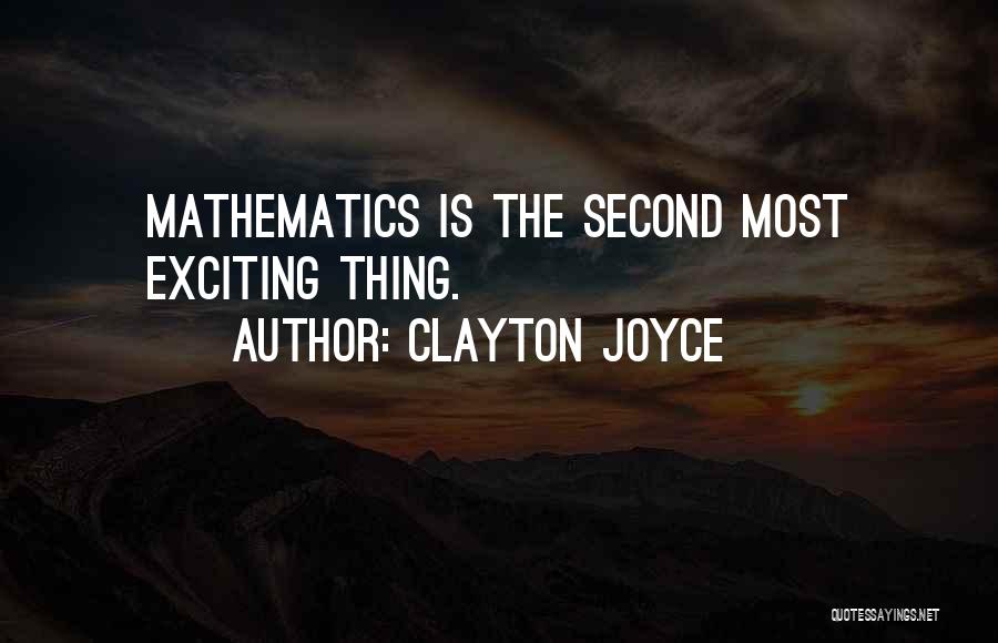 Clayton Joyce Quotes 1564521