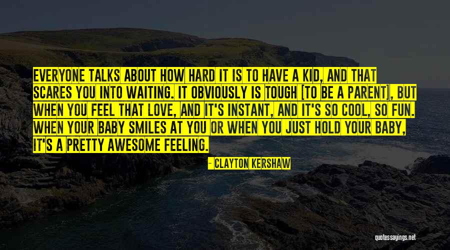 Clayton Kershaw Quotes 1647921 Clayton Kershaw Quotes 1647921