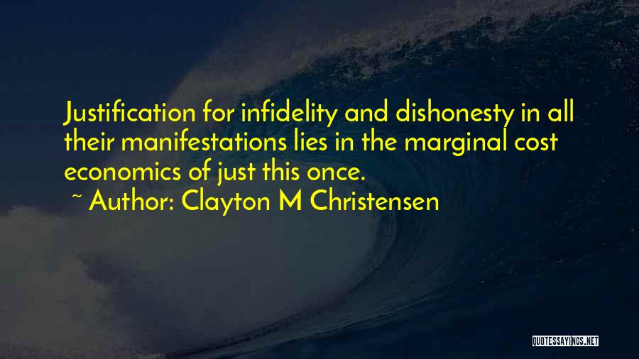 Clayton M Christensen Quotes 1392696