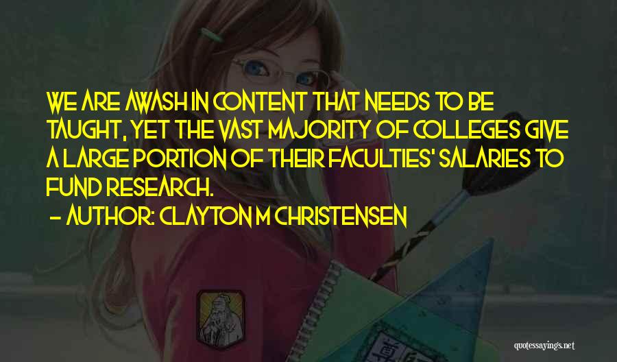 Clayton M Christensen Quotes 409884