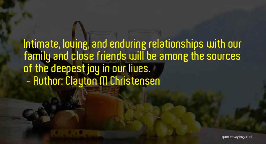 Clayton M Christensen Quotes 521736
