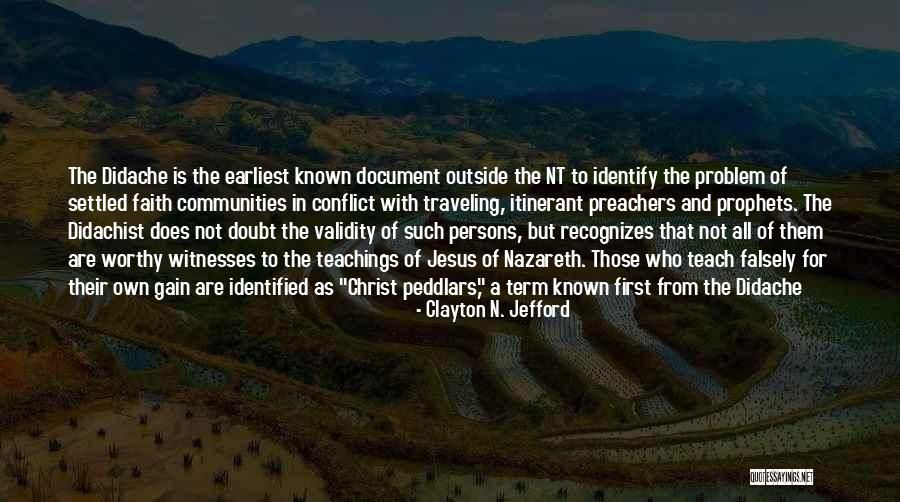 Clayton N. Jefford Quotes 598769 Clayton N. Jefford Quotes 598769