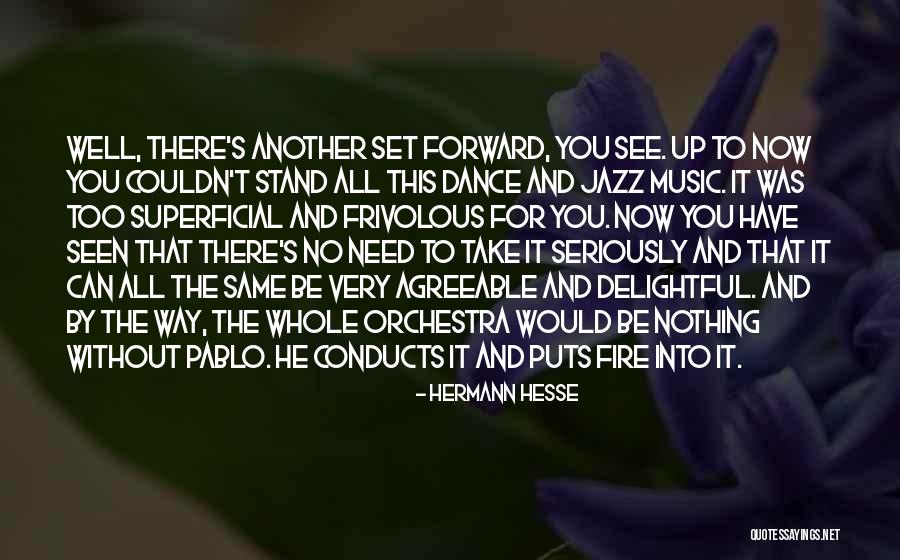 Cleachtadh Quotes By Hermann Hesse Cleachtadh Quotes By Hermann Hesse