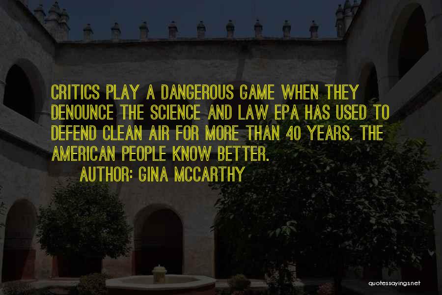 Clean Air Quotes By Gina McCarthy