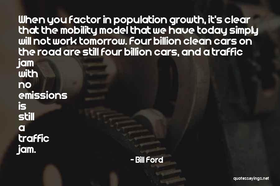 Clean Cars Quotes By Bill Ford