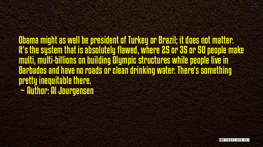 Clean Drinking Water Quotes By Al Jourgensen