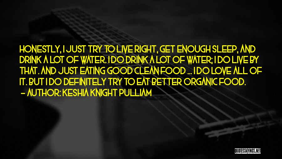 Clean Eating Food Quotes By Keshia Knight Pulliam