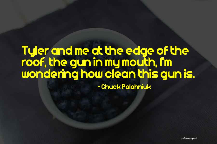 Clean Edge Quotes By Chuck Palahniuk Clean Edge Quotes By Chuck Palahniuk