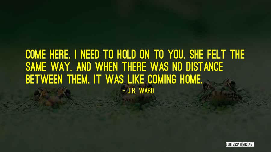 Clean Edge Quotes By J.R. Ward Clean Edge Quotes By J.R. Ward