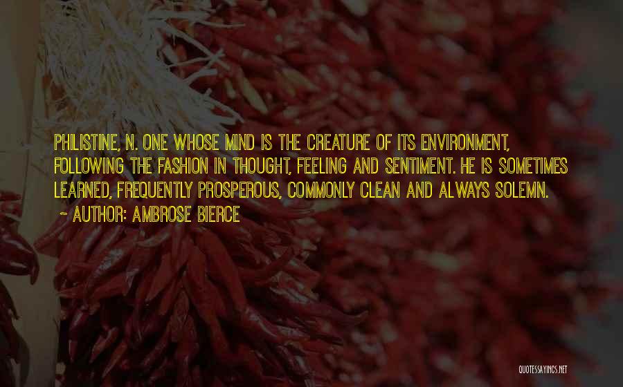 Clean Environment Quotes By Ambrose Bierce