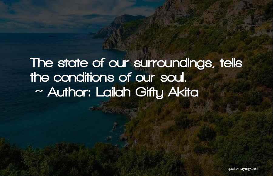 Clean Environment Quotes By Lailah Gifty Akita