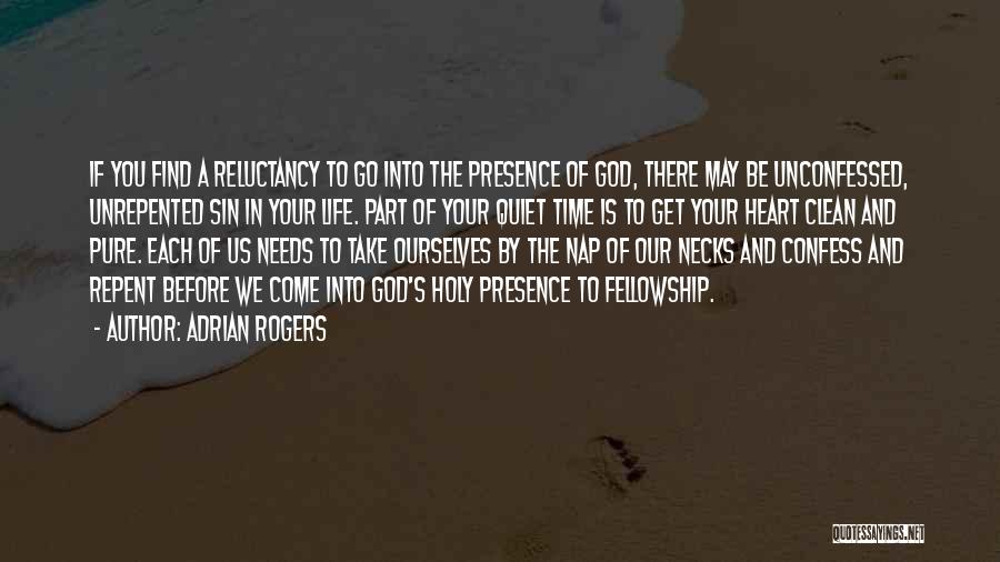 Clean Heart Quotes By Adrian Rogers