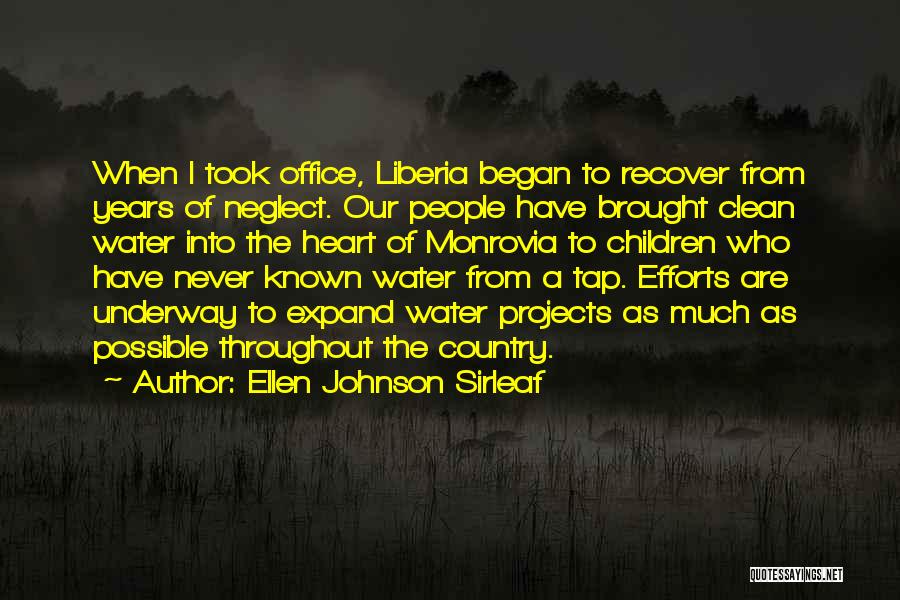 Clean Heart Quotes By Ellen Johnson Sirleaf