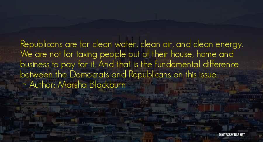 Clean Home Quotes By Marsha Blackburn