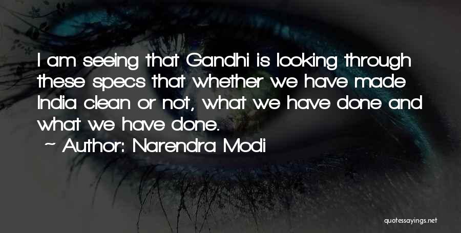 Clean India By Gandhi Quotes By Narendra Modi