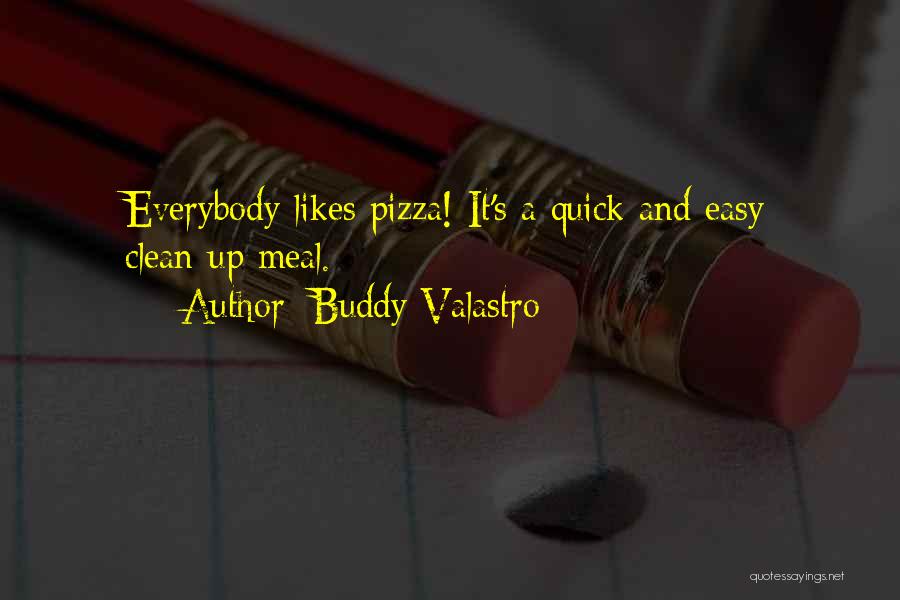 Clean It Up Quotes By Buddy Valastro