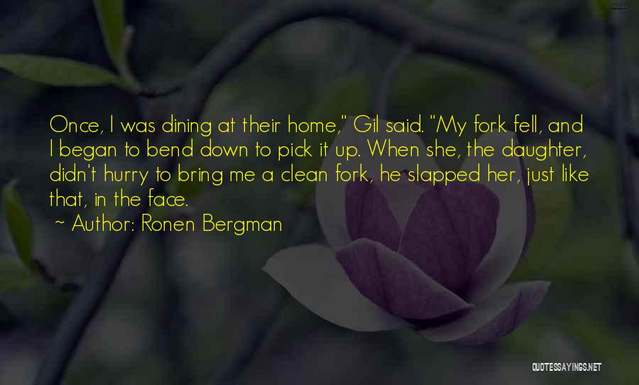 Clean It Up Quotes By Ronen Bergman