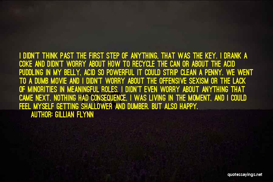 Clean Living Quotes By Gillian Flynn