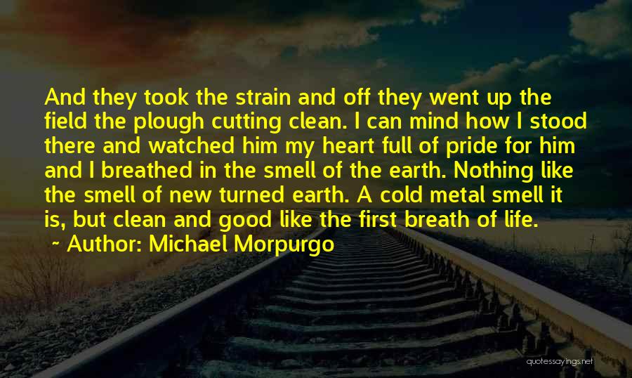 Clean My Mind Quotes By Michael Morpurgo
