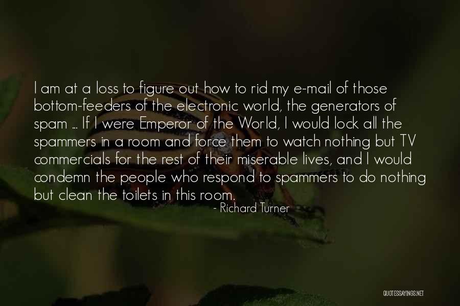 Clean My Room Quotes By Richard Turner Clean My Room Quotes By Richard Turner