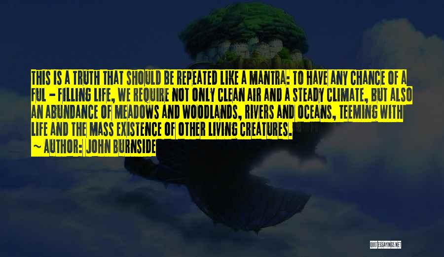 Clean Oceans Quotes By John Burnside