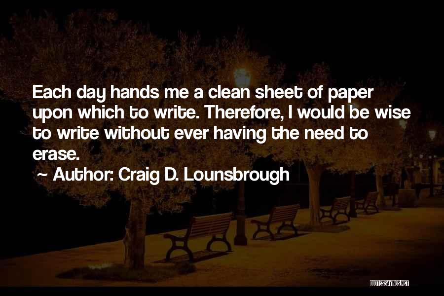 Clean Sheet Quotes By Craig D. Lounsbrough