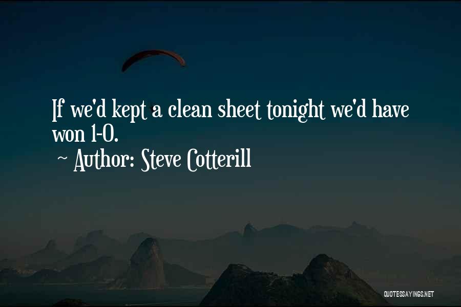 Clean Sheet Quotes By Steve Cotterill