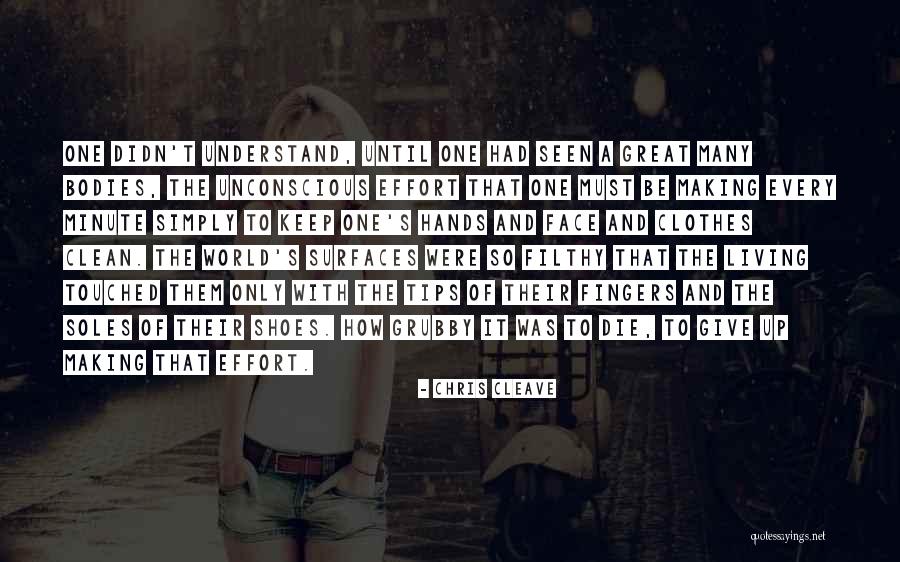 Clean Shoes Quotes By Chris Cleave Clean Shoes Quotes By Chris Cleave