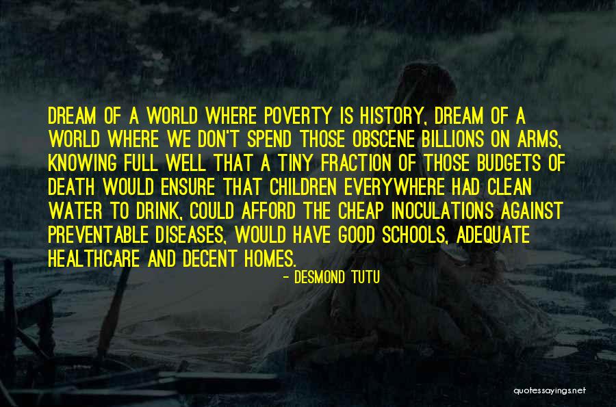 Clean World Quotes By Desmond Tutu Clean World Quotes By Desmond Tutu