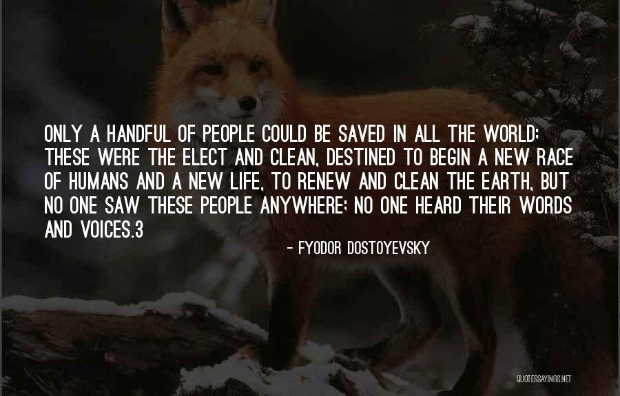 Clean World Quotes By Fyodor Dostoyevsky Clean World Quotes By Fyodor Dostoyevsky