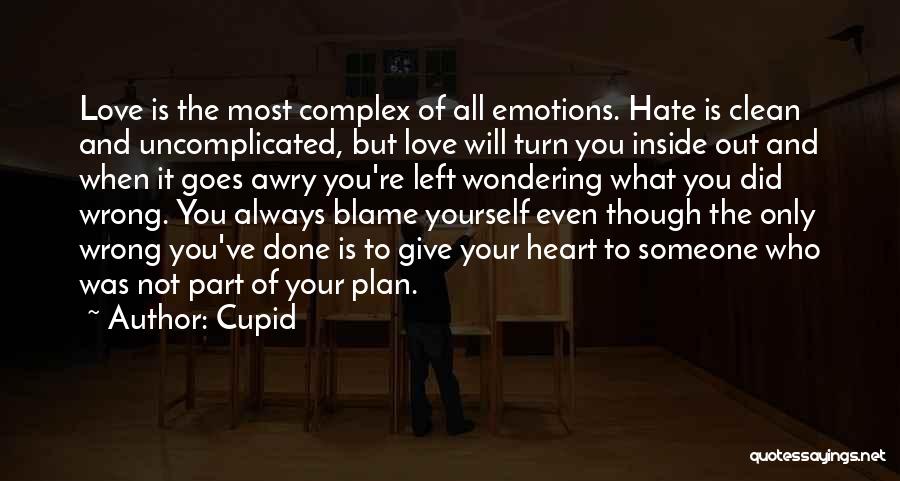 Clean Your Heart Quotes By Cupid