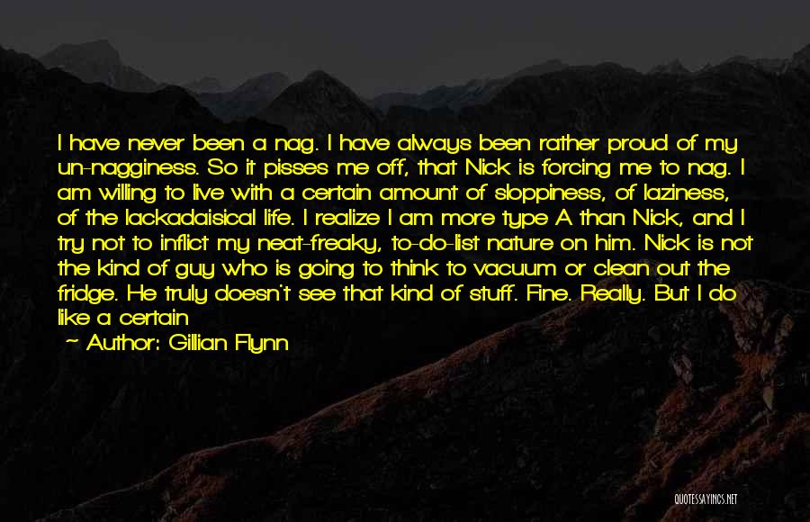 Clean Your Life Quotes By Gillian Flynn