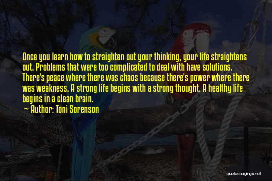 Clean Your Life Quotes By Toni Sorenson