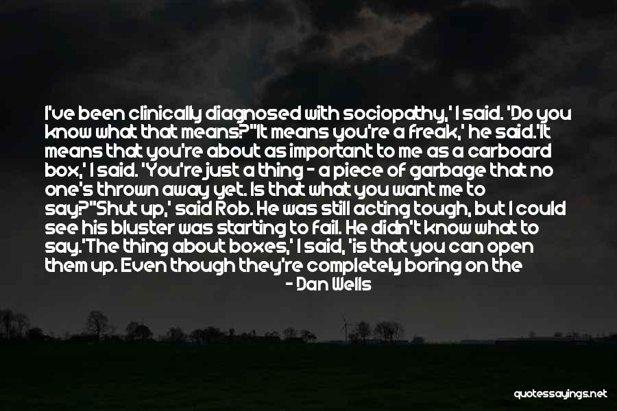 Cleandre T Quotes By Dan Wells Cleandre T Quotes By Dan Wells