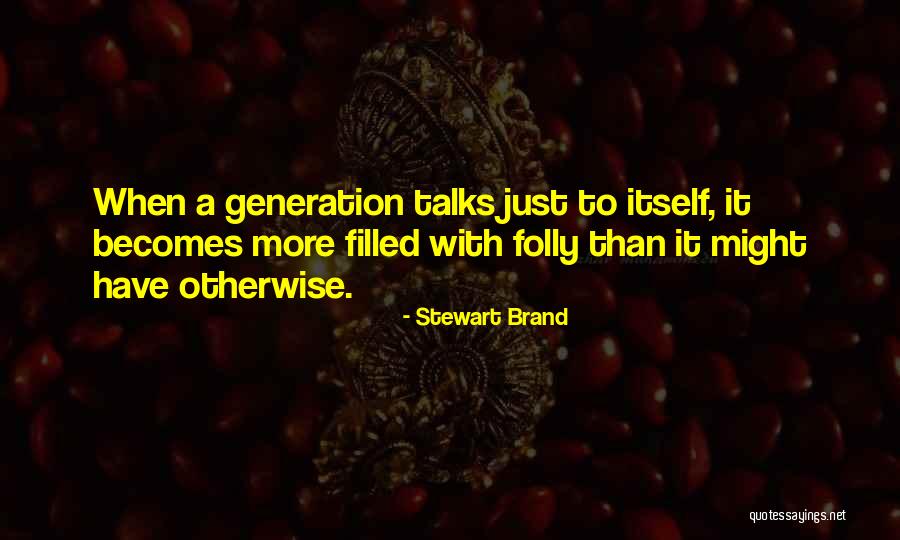 Cleandre T Quotes By Stewart Brand Cleandre T Quotes By Stewart Brand