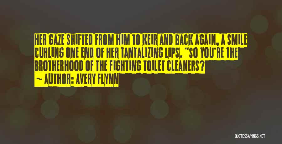 Cleaners Quotes By Avery Flynn