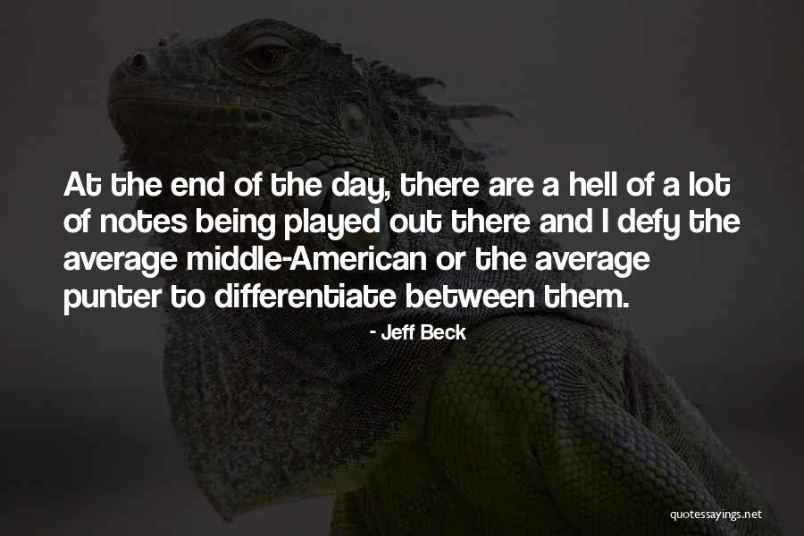Cleanest Animal In The World Quotes By Jeff Beck Cleanest Animal In The World Quotes By Jeff Beck