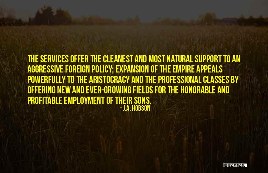 Cleanest Quotes By J.A. Hobson Cleanest Quotes By J.A. Hobson
