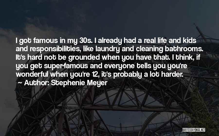 Cleaning Bathrooms Quotes By Stephenie Meyer