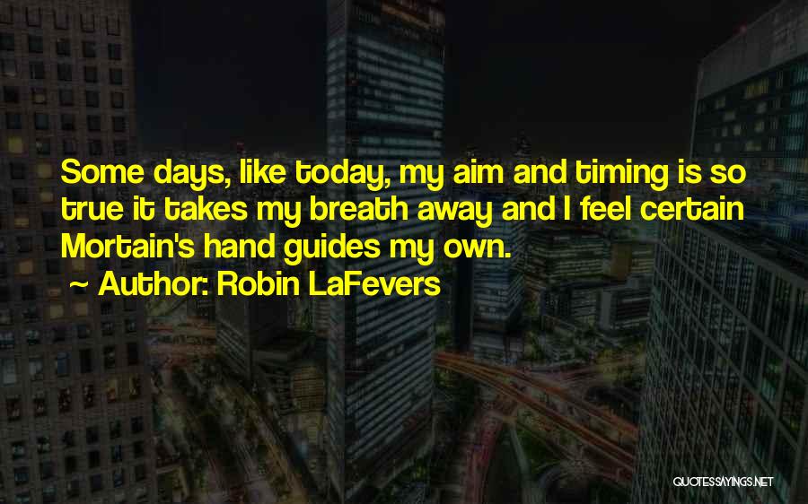 Cleaning Environment Quotes By Robin LaFevers