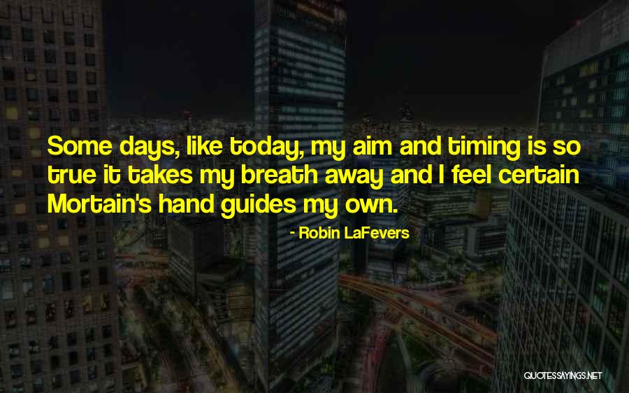 Cleaning Environment Quotes By Robin LaFevers