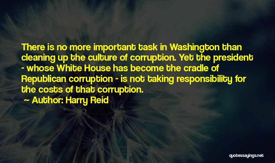 Cleaning House Quotes By Harry Reid