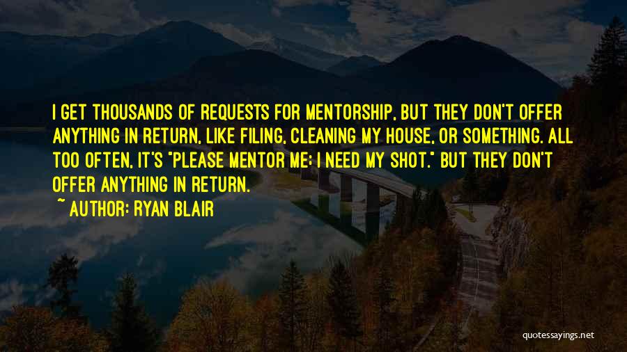 Cleaning House Quotes By Ryan Blair