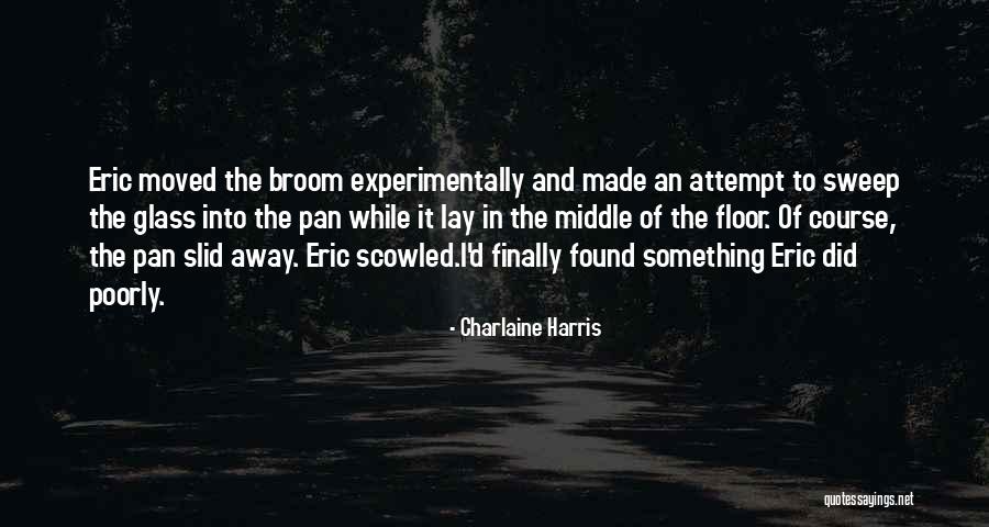 Cleaning Humor Quotes By Charlaine Harris Cleaning Humor Quotes By Charlaine Harris