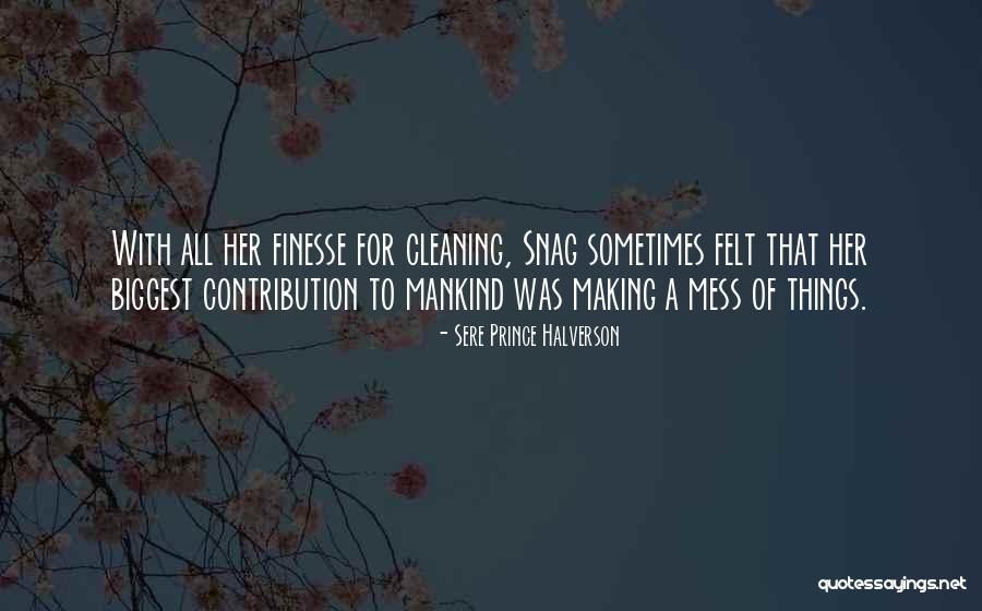 Cleaning Humor Quotes By Sere Prince Halverson Cleaning Humor Quotes By Sere Prince Halverson