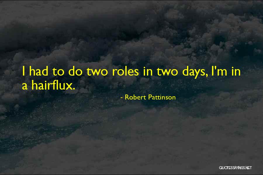 Cleaning Makeup Brushes Quotes By Robert Pattinson