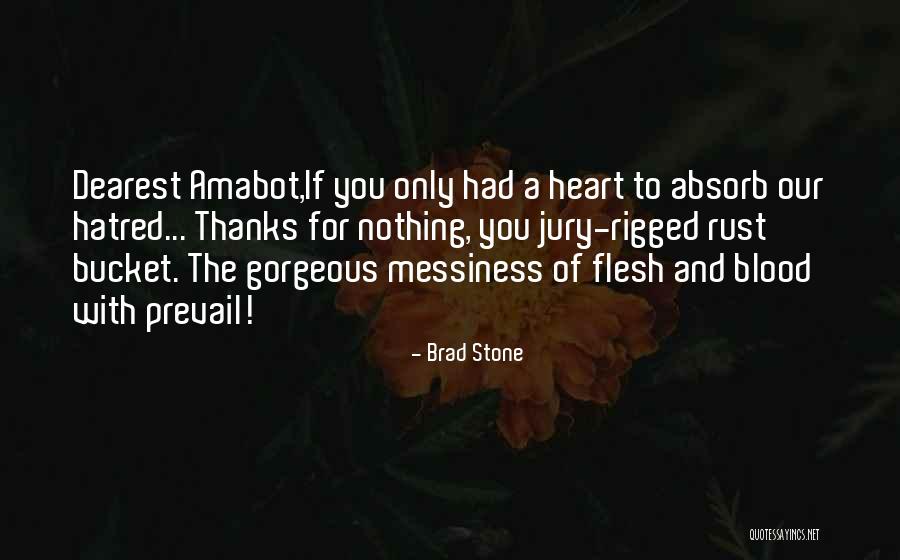 Cleaning Messes Quotes By Brad Stone Cleaning Messes Quotes By Brad Stone