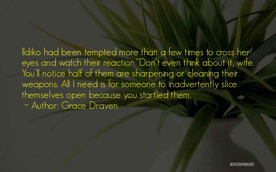 Cleaning Quotes By Grace Draven