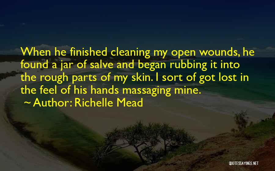 Cleaning Quotes By Richelle Mead